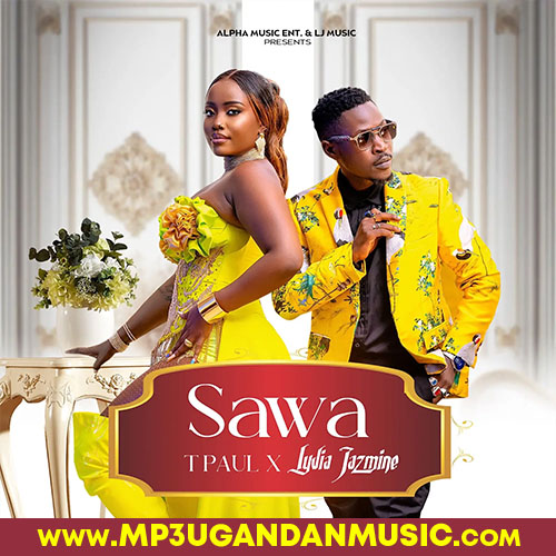 Sawa Sawa - T Paul X Lydia Jazmine